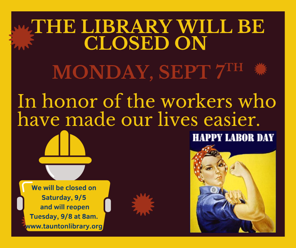 Closed on Monday sept 7th for labor day.
